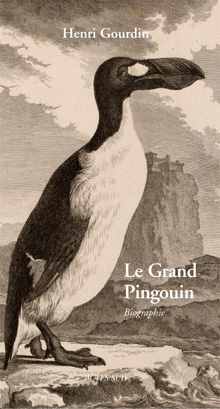 le grand pingouin, par Henri Gourdin